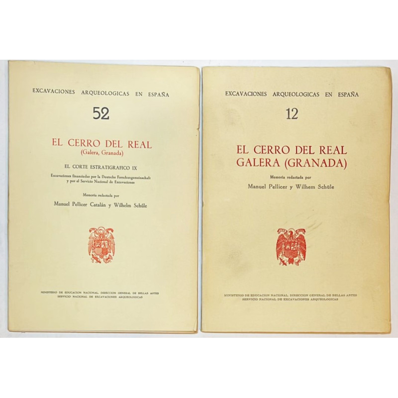 El Cerro del Real, Galera (Granada). Memoria. (Seguido de:) El corte estratigráfico. El Cerro del Real, Galera (Granada). Memoria. (Seguido de:) El corte estratigráfico.
