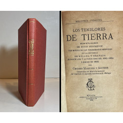 Los temblores de tierra. Estudio de los terremotos sentidos en las provincias de Málaga y Granada. 1885