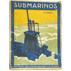 A. Génova. Submarinos. Madrid, 1922.