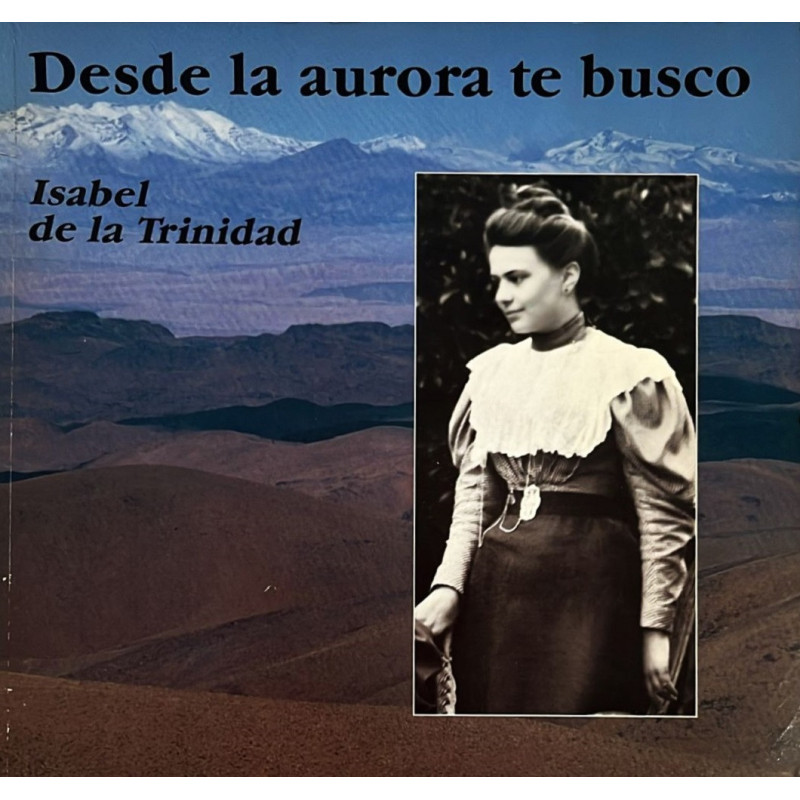 Desde la aurora te busco. Desde la aurora te busco.