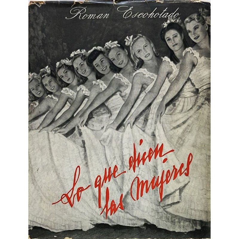 Lo que dicen las mujeres. 1949 Lo que dicen las mujeres. 1949