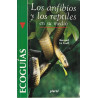 Los anfibios y los reptiles en su medio. 1992