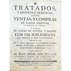 Tratados, y doctrinas prácticas, sobre ventas, y compras de lanas merinas,. 1761