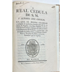 REAL Cédula en que se manda guardar y cumplir la resolución tomada para que se remitan de España a las Islas Filipinas