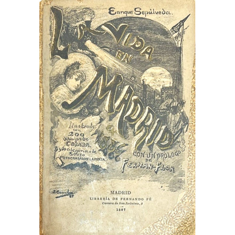 La vida en Madrid en 1886. La vida en Madrid en 1886.