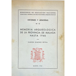 Memoria arqueológica de la provincia de Málaga hasta 1946.