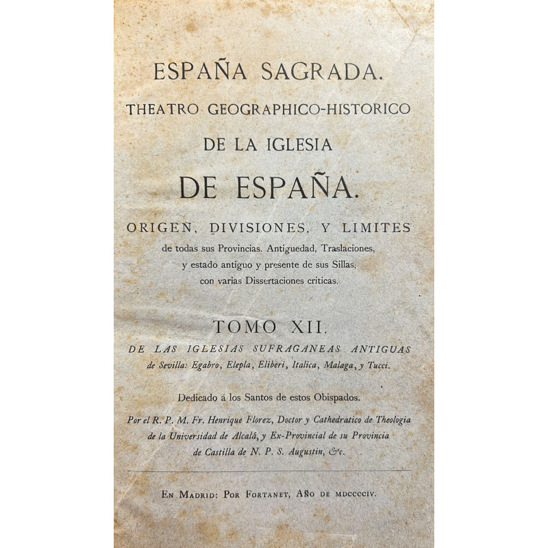España Sagrada tomo XII. España Sagrada tomo XII.