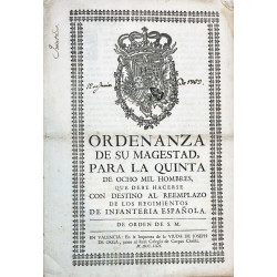 ORDENANZA de su Magestad, para la quinta de ocho mil hombres,
