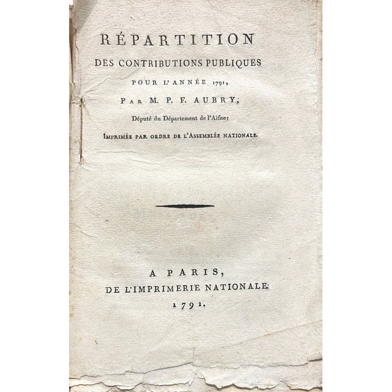 Répartition des contributions publiques pour l'année 1791. Répartition des contributions publiques pour l'année 1791.