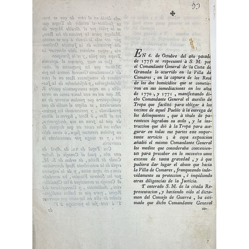 EN 6 de Octubre del año pasado de 1775 se presentó a S.M. por el Comandante General ..., lo ocurrido en la Villa de Comares,