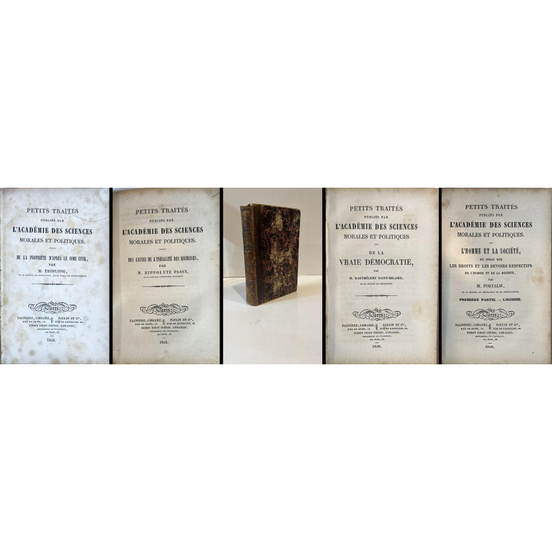 Petits traités publiés par l'Académie des Sciences Morales et Politiques. 1848-1849 Petits traités publiés par l'Académie des Sciences Morales et Politiques. 1848-1849