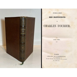 Publication des manuscrits de Charles Fourier. Anné 1851.