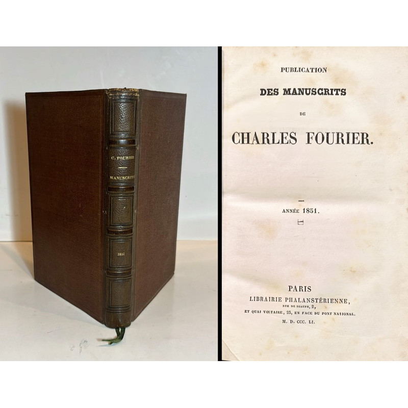 Publication des manuscrits de Charles Fourier. Anné 1851. Publication des manuscrits de Charles Fourier. Anné 1851.