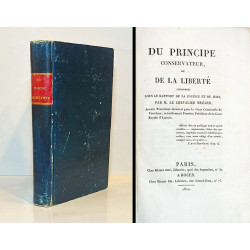 Du principe conservateur, ou de la liberté considérée sous le rapport de la Justice et du Jury.