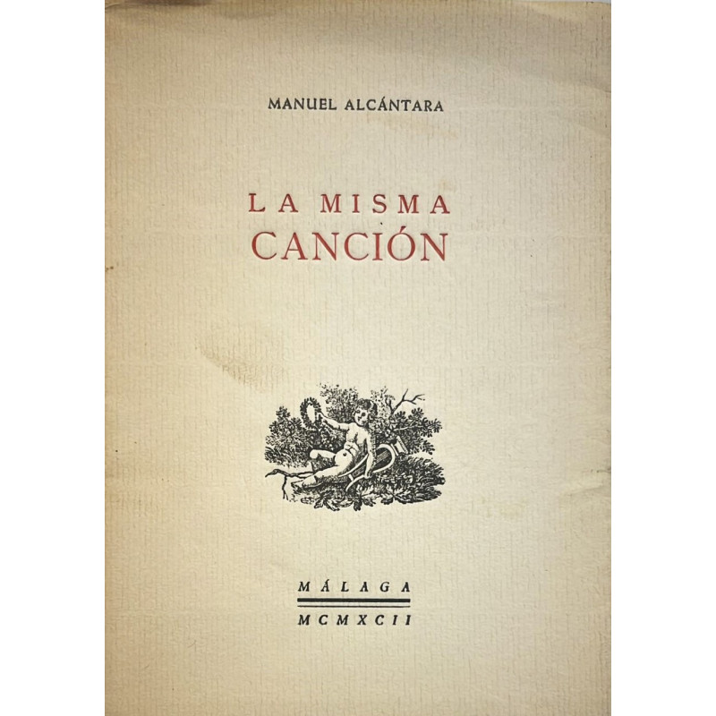 Manuel Alcántara. La misma canción. Manuel Alcántara. La misma canción.
