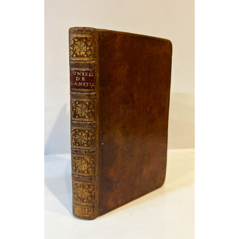 Conseils de l'amitié. Seconde édition. Conseils de l'amitié. Seconde édition.
