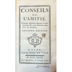 Conseils de l'amitié. Seconde édition.