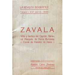 Zavala. Vida y hechos del Capitán General Marqués de Sierra Bullones, Conde de Paredes de Nava.
