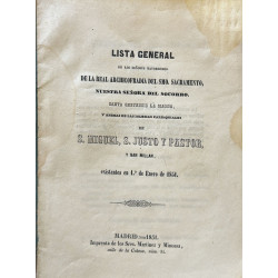 LISTA general de los Señores Mayordomos de la Real Archicofradía del Smo. Sacramento