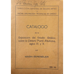 Catálogo de la Exposición del estudio gráfico sobre la Pintura Mural Asturiana, siglos IX Y X.