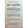 Tratado general de carnes, que comprende todo lo concerniente al conocimiento de sus clases, especies y calidades,