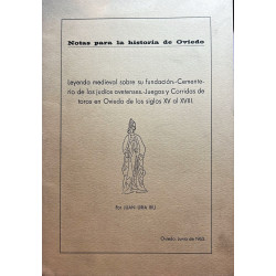 Notas para la historia de Oviedo. Leyenda medieval sobre su fundación. Cementerio de los judíos ovetenses,