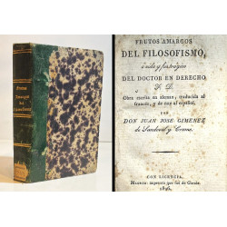 Frutos amargos del Filosofismo. 1826