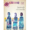 Siguiendo a la estrella.