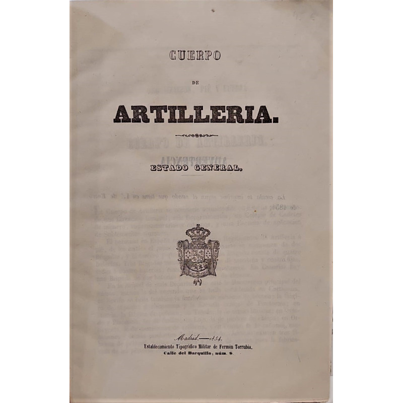 CUERPO de Artillería. Estado General.