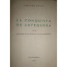 La conquista de Antequera con la Leyenda de la Peña de los Enamorados. Traducción del etxto latino por el Dr. José López de Toro