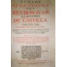 Epítome de la Crónica del Rey Don Juan el Segundo de Castilla. Añadidas varias noticias, pertenecientes a esta Historia, y decla