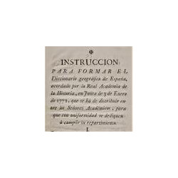 INSTRUCCIÓN para formar el Diccionario Geográfico de España.