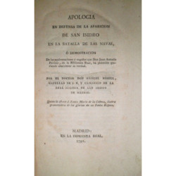 Apología en defensa de la aparición de San Isidro en la Batalla de las Navas, o demostración de las equivocaciones y engaños que