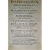 Instrucciones para el bien público, y común de la conservación, y aumento de las Poblaciones, y de las circunstancias mas essenc