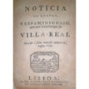 NOTICIA do grande, e espantoso caso, que nas visinhanças de Villa-Real succedeo a hum mancebo natural da mesma Villa.