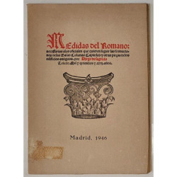 Medidas del Romano: necessarias a los oficiales que quieren seguir las formaciones delas Basas/Columnas/Capiteles y otras pieças