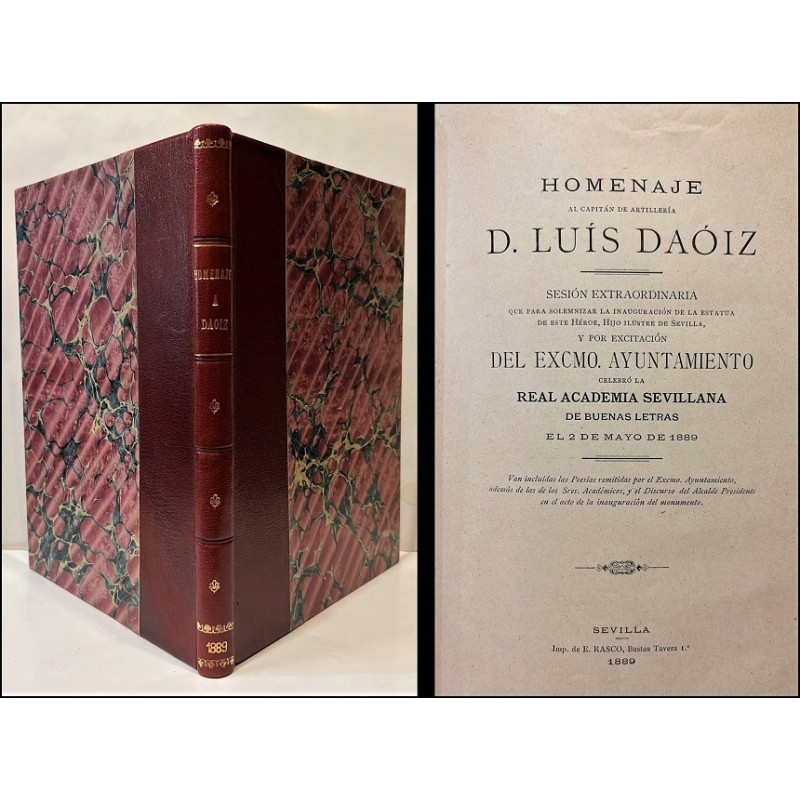 HOMENAJE al Capitán de Artillería D. Luis Daóiz. Sesión extraordinaria que para solemnizar la inauguración de la estatua de este