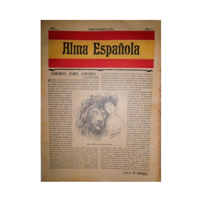 ALMA ESPAÑOLA. (Revista). Números 1 al 12. Madrid, 8 de Noviembre de 1903 a 24 de Enero de 1904.