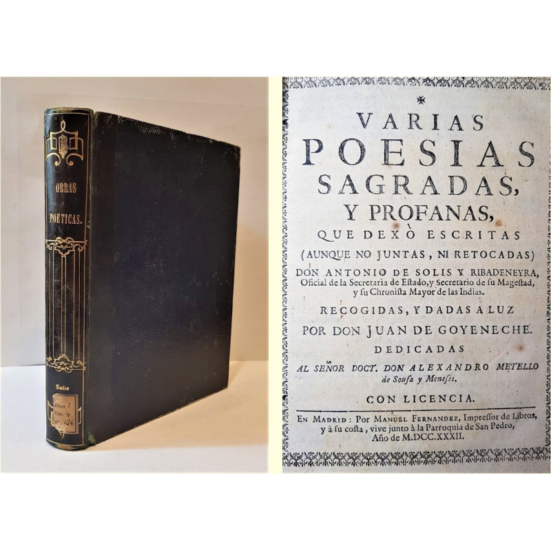 Varias poesías sagradas, y profanas, que dexó escritas (aunque no juntas, ni retocadas)… Recogidas y dadas a luz por Don Juan de