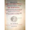 Medallas de las Colonias, municipios y pueblos antiguos de España. Colección de las que se hallan en diversos Autores, y de otra