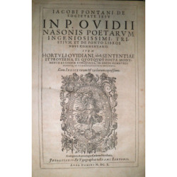 In P. Ovidii Nasonis poetarum ingeniosissimi, Tristium, et de Ponto Libros novi commentarii. Item Hortuli Ovidiani, id est, Sent