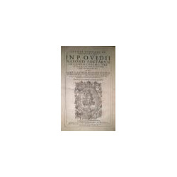 In P. Ovidii Nasonis poetarum ingeniosissimi, Tristium, et de Ponto Libros novi commentarii. Item Hortuli Ovidiani, id est, Sent