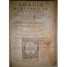 Adagia quaecumque ad hanc diem exierunt, Paulli Manutii Studi, atque industria, doctissimorum Theologorum consilio, atque ope, a