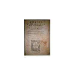 Adagia quaecumque ad hanc diem exierunt, Paulli Manutii Studi, atque industria, doctissimorum Theologorum consilio, atque ope, a