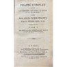 Traité complet sur les symptomes, les effets, la nature et le traitement des maladies syphilitiques.
