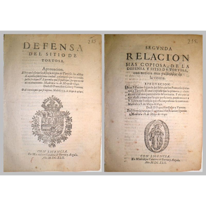 Defensa del sitio de Tortosa. Aprovación. Este papel escriue la defensa  del sitio de Tortosa, los alientos de aquella fedilissi