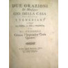 Due orazioni di Monsignor Gio. Della C assa per mouvere i Veneziani a collegarsi col Papa, col Re di Francia, e con gli Svizzeri