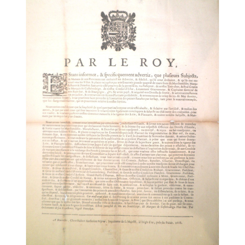 PAR LE Roi. Estans informez, & spécifiquement advertiz, que plusieurs subjects, & manans de nos Provinces on enfrainct les debvo