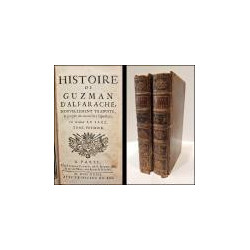 Histoire de Guzman d'Alfarache nouvellement traduite, & purgée des moralitez superfluës, par Monsieur Lesage.
