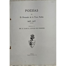 Poesías de D…. 1609-1677. Publícalas el Sr. D. Juan G. Civico de Porres.